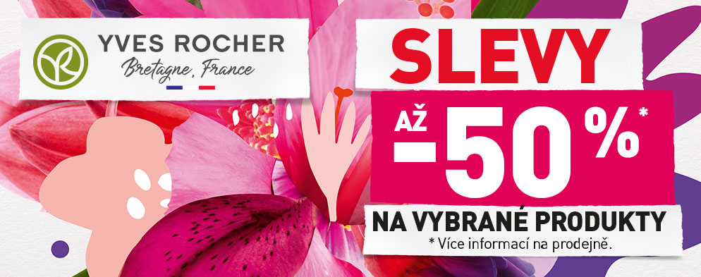 Slevy až 50 % vYVES ROCHER Slevy až 50 % vYVES ROCHER