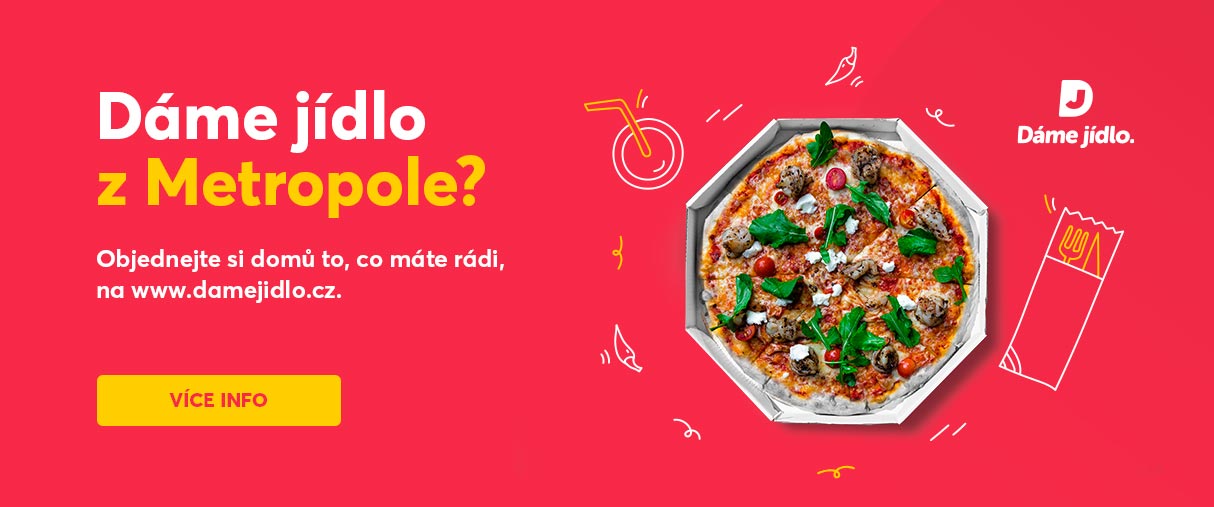 Dáme jídlo z METROPOLE? Dáme jídlo z METROPOLE?