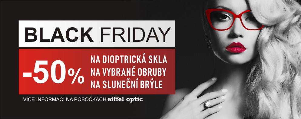 Black Friday v EIFFEL OPTIC Black Friday v EIFFEL OPTIC