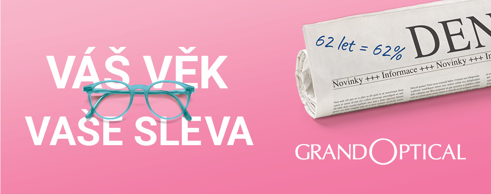 Sleva podle věku v GrandOptical! Sleva podle věku v GrandOptical!