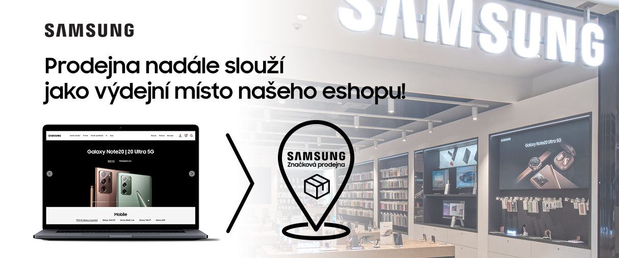 Prodejna Samsung otevřeny pouze pro vyzvednutí zboží ze Samsung eshopu Prodejna Samsung otevřeny pouze pro vyzvednutí zboží ze Samsung eshopu