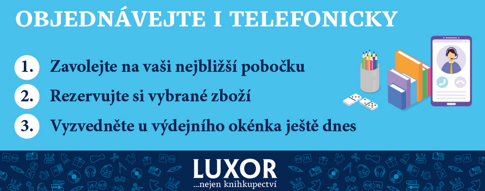 OBJEDNÁVEJTE U NÁS I TELEFONICKY OBJEDNÁVEJTE U NÁS I TELEFONICKY