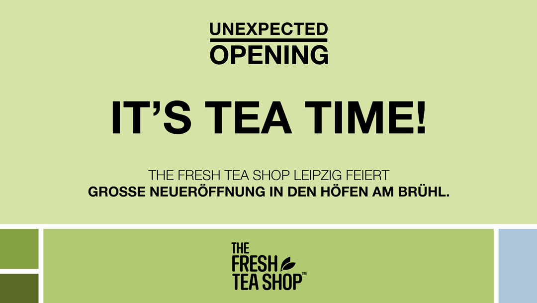 Neuzugang: THE FRESH TEA SHOP Leipzig Neuzugang: THE FRESH TEA SHOP Leipzig