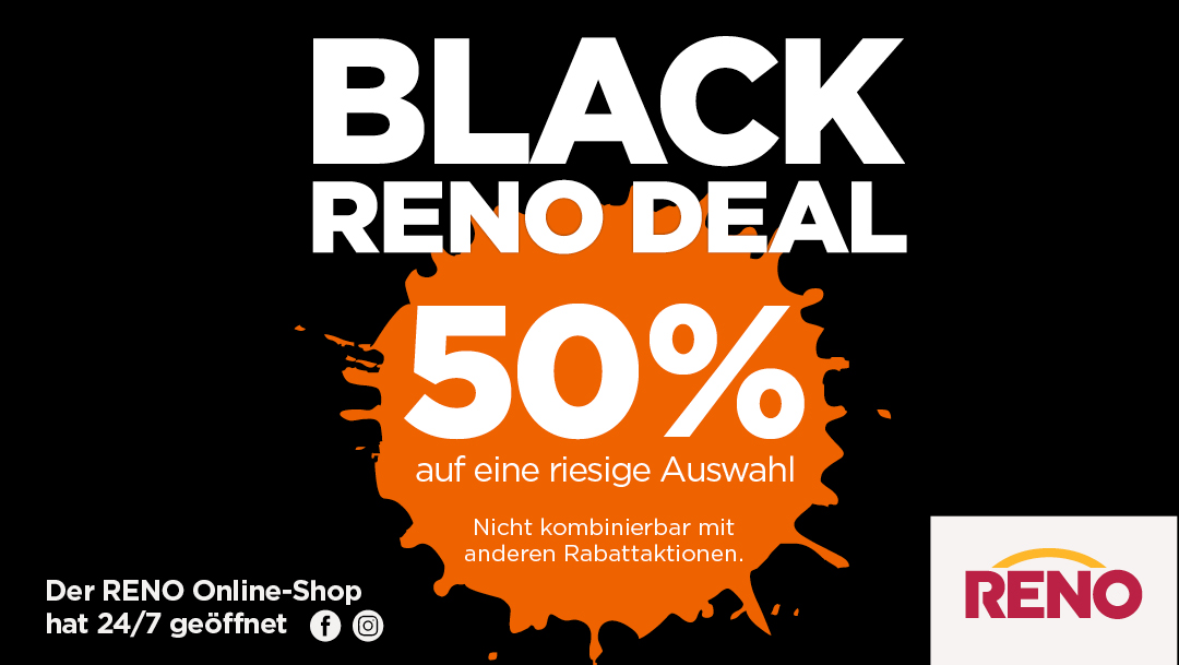 BLACK RENO DEAL BLACK RENO DEAL