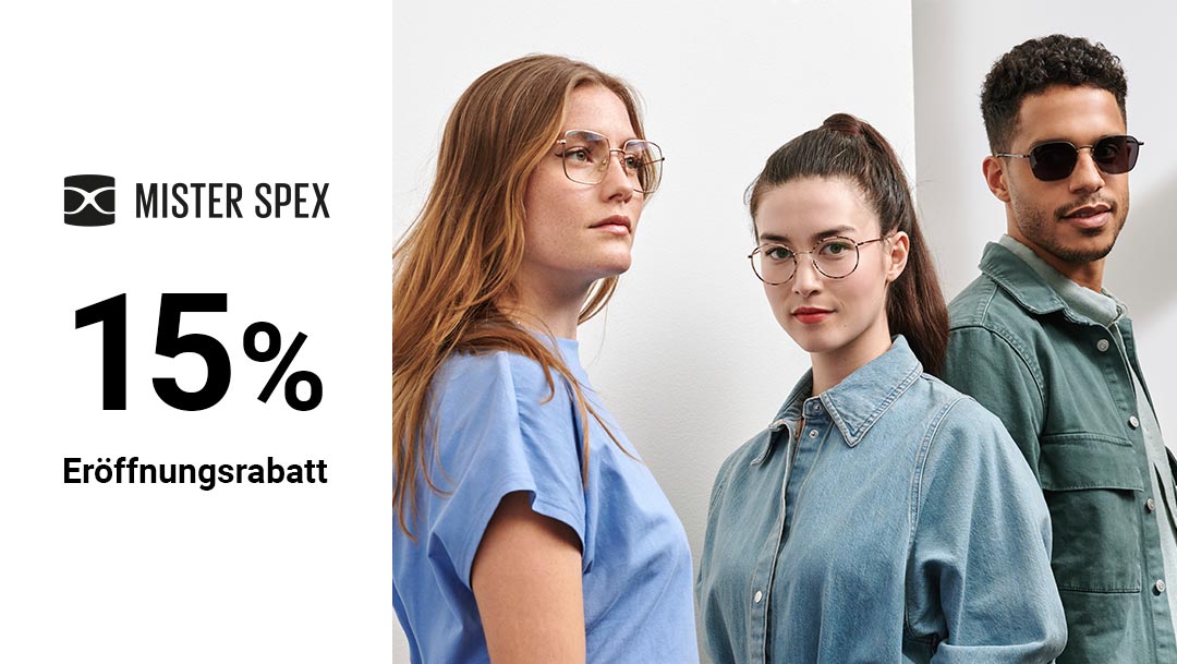 Neueröffnung Mister Spex Neueröffnung Mister Spex