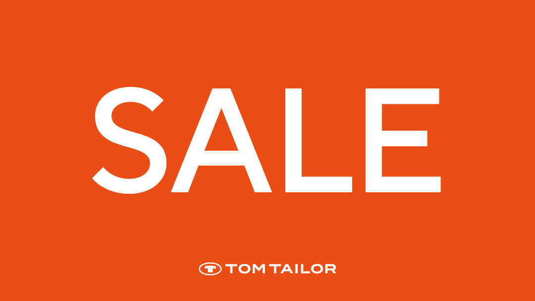 SALE TOM TAILOR SALE TOM TAILOR