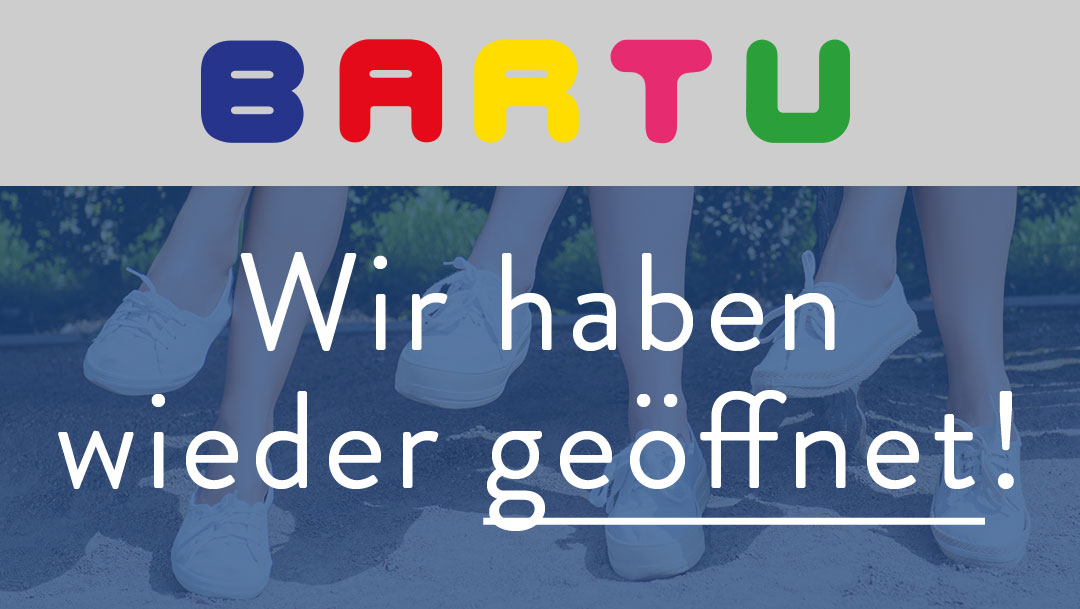 Bartu hat wieder für euch geöffnet! Bartu hat wieder für euch geöffnet!