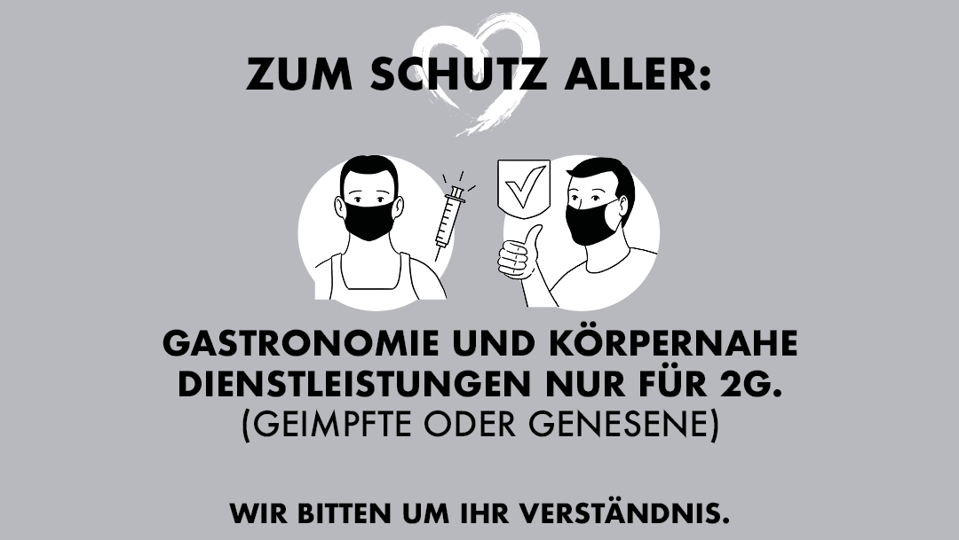 Ab sofort gilt die 2G Regelung Ab sofort gilt die 2G Regelung