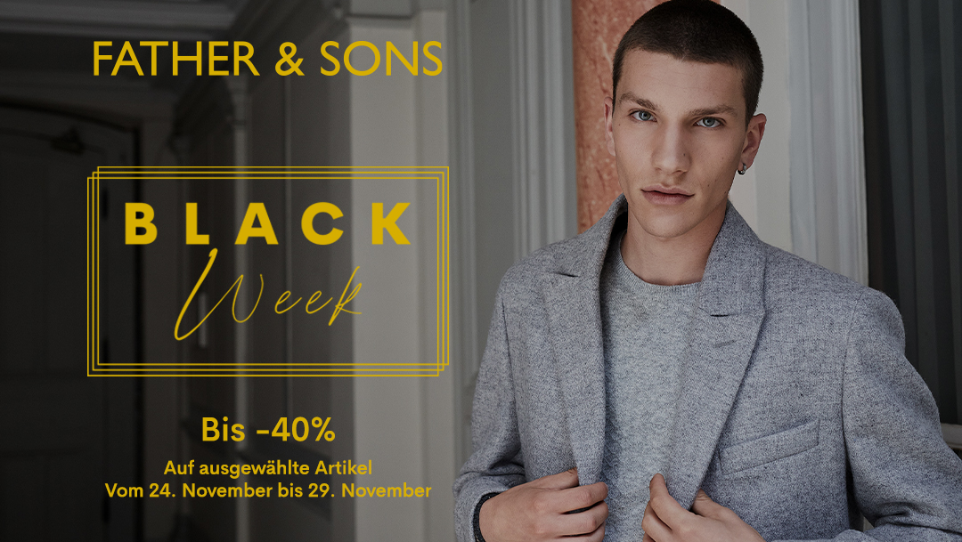 BLACK WEEK FATHER & SONS BLACK WEEK FATHER & SONS