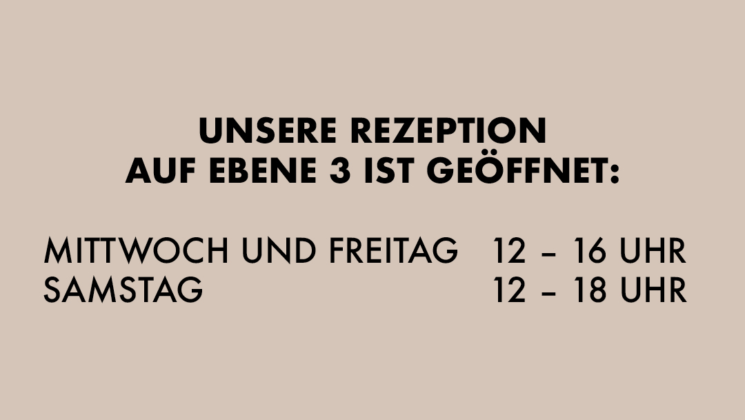 Öffnungszeiten Rezeption Öffnungszeiten Rezeption