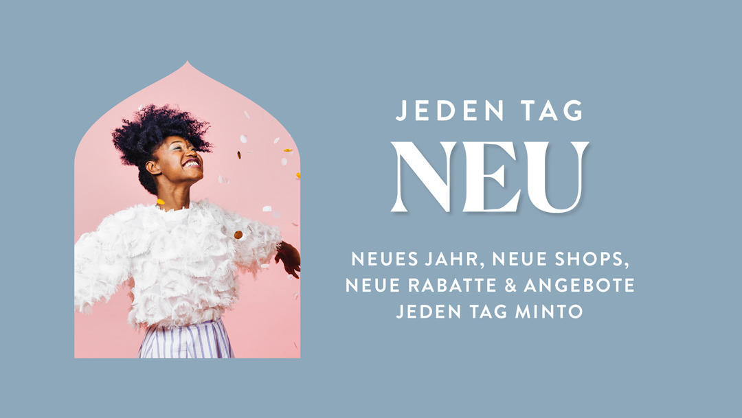 JEDEN TAG neu JEDEN TAG neu