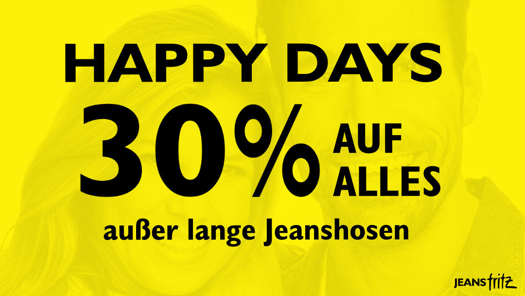 Happy Days bei Jeans Fritz Happy Days bei Jeans Fritz