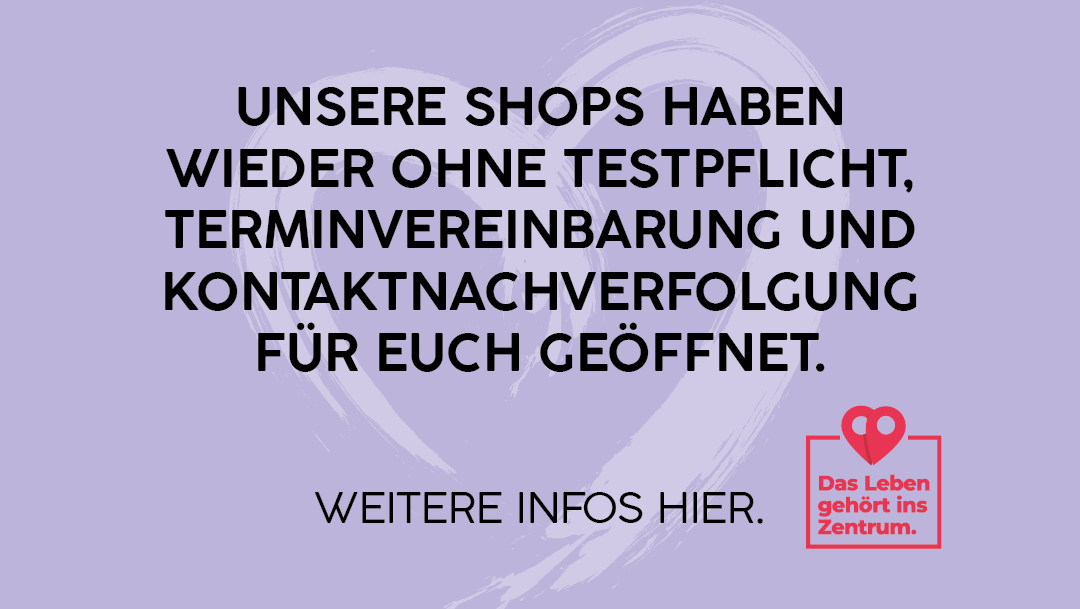 Ab sofort wieder shoppen ohne Termin und ohne Test Ab sofort wieder shoppen ohne Termin und ohne Test