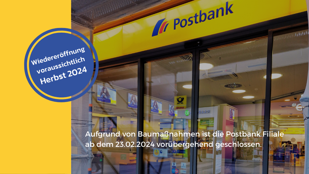 Postbank: Vorübergehend geschlossen!