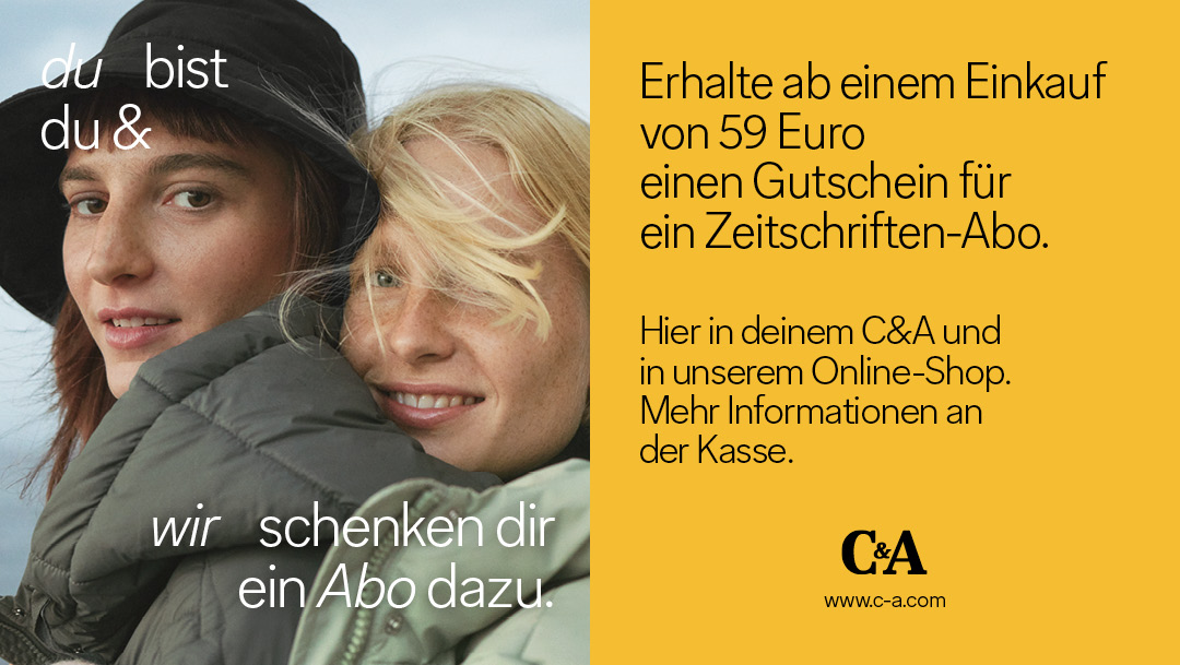 C&A Abo Aktion C&A Abo Aktion