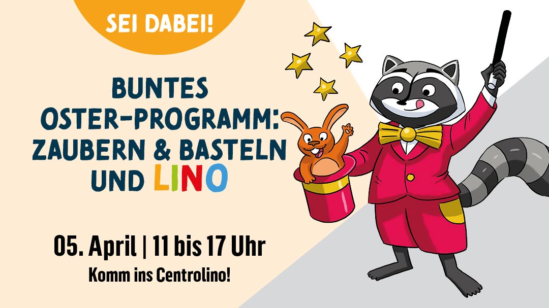 Buntes Osterprogramm im Centrolino Buntes Osterprogramm im Centrolino