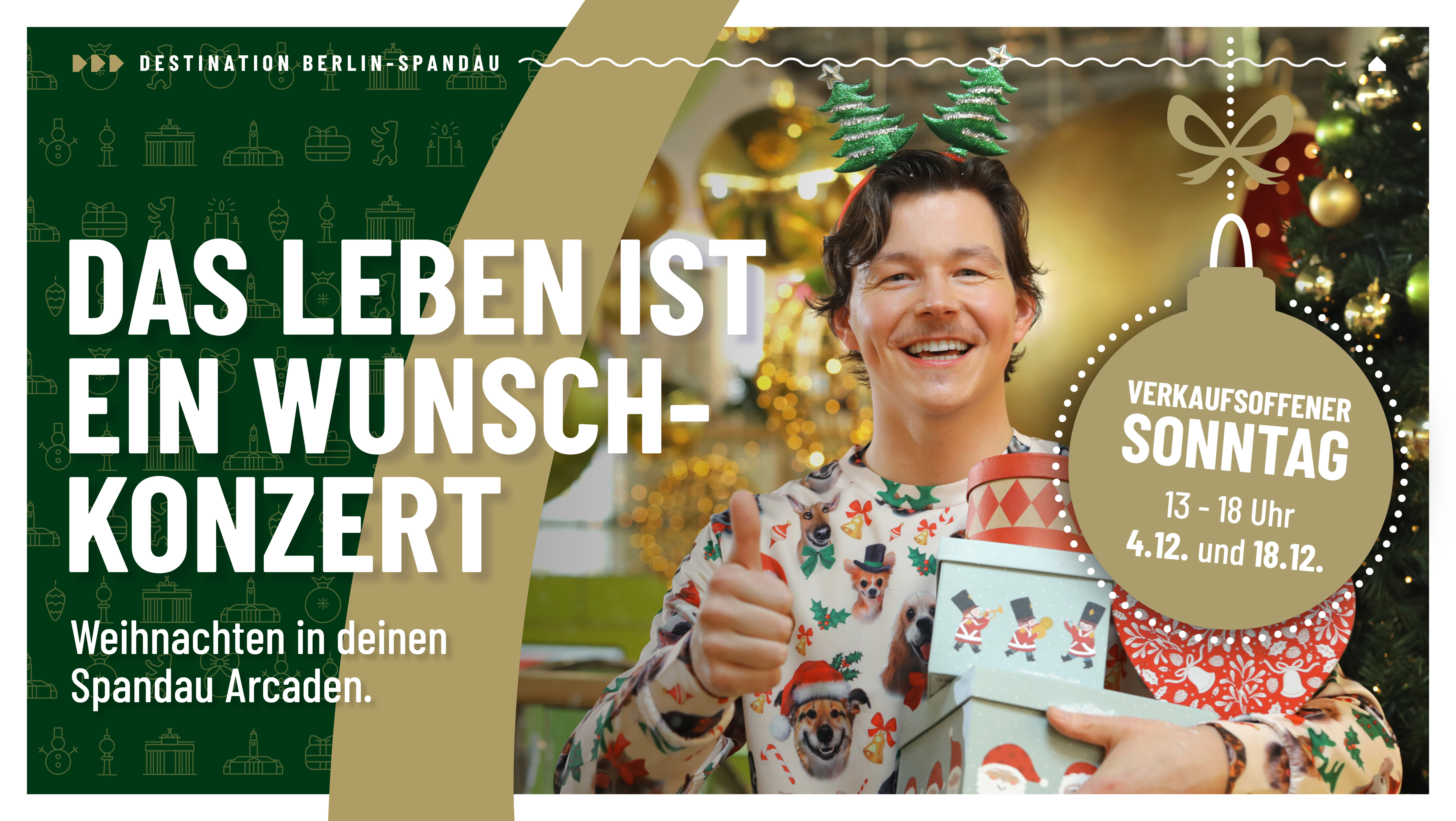 MAGISCHE WEIHNACHTEN IN DEN SPANDAU ARCADEN MAGISCHE WEIHNACHTEN IN DEN SPANDAU ARCADEN