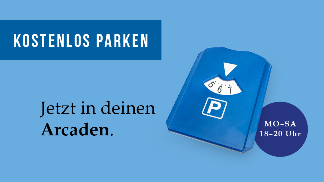 Kostenlos Parken in den Gera Arcaden! Kostenlos Parken in den Gera Arcaden!