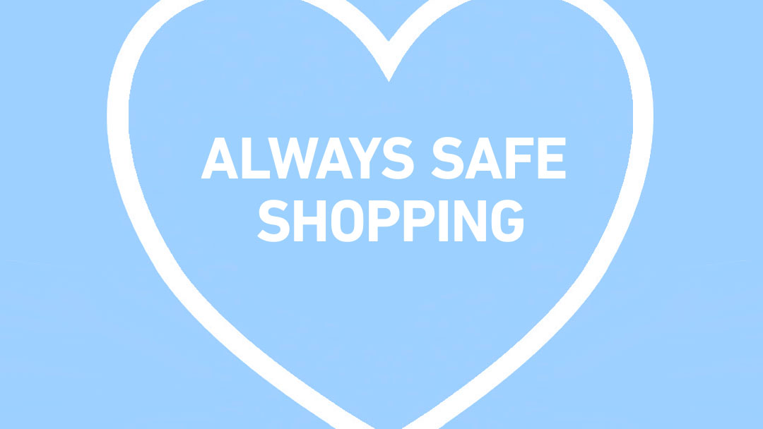Always Safe Shopping Always Safe Shopping