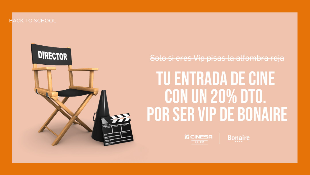 TU ENTRADA DE CINE CON UN 20% POR SER VIP BONAIRE TU ENTRADA DE CINE CON UN 20% POR SER VIP BONAIRE
