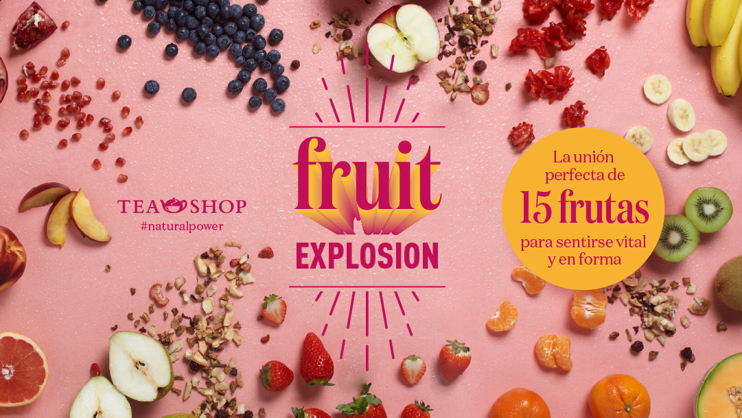 ¡FRUIT EXPLOSION DE TEA SHOP! ¡FRUIT EXPLOSION DE TEA SHOP!