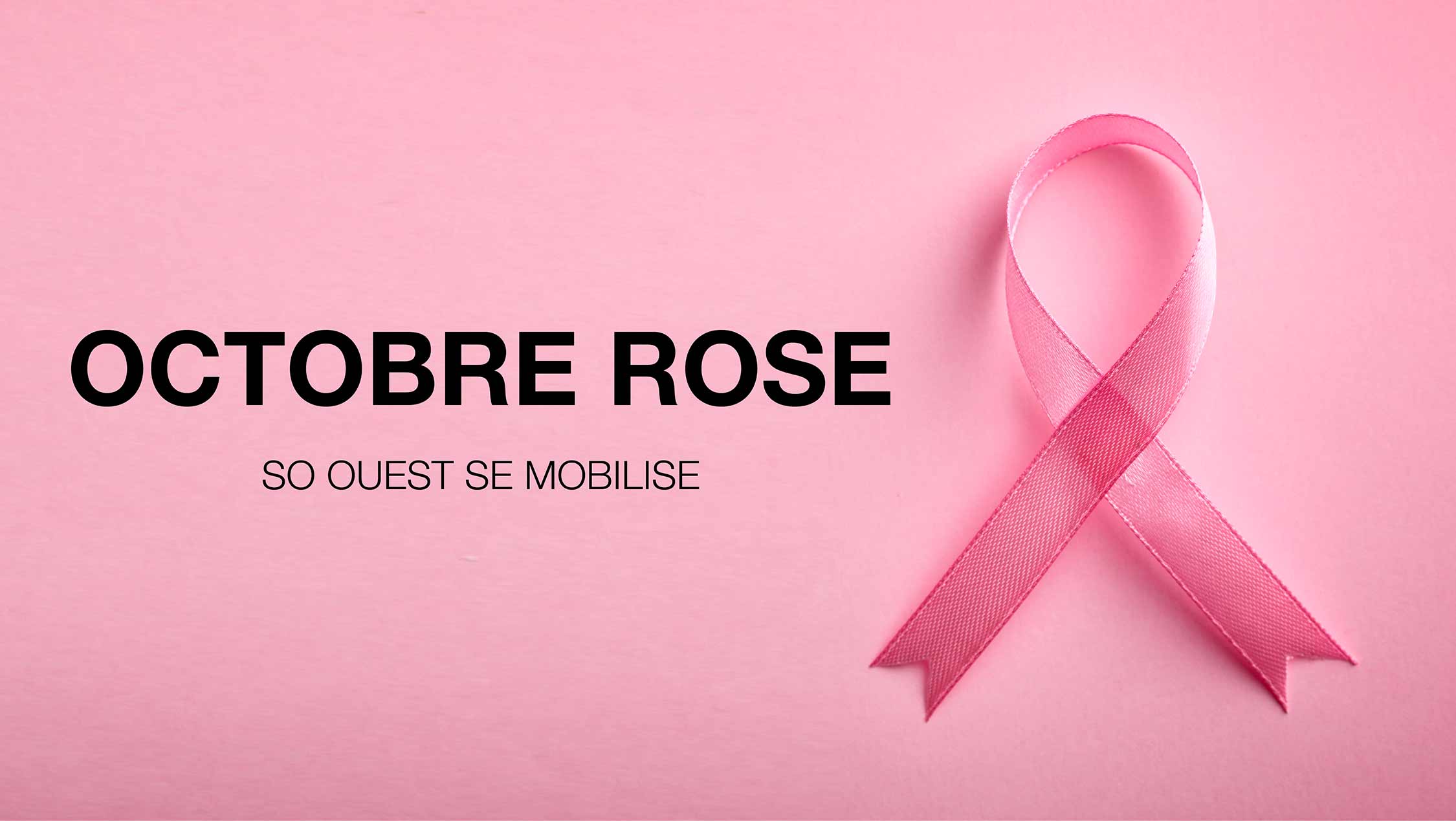 OCTOBRE ROSE OCTOBRE ROSE