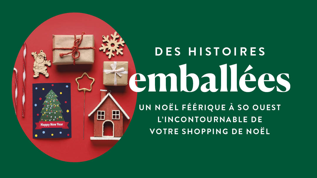 Un Noël féérique à So Ouest Un Noël féérique à So Ouest