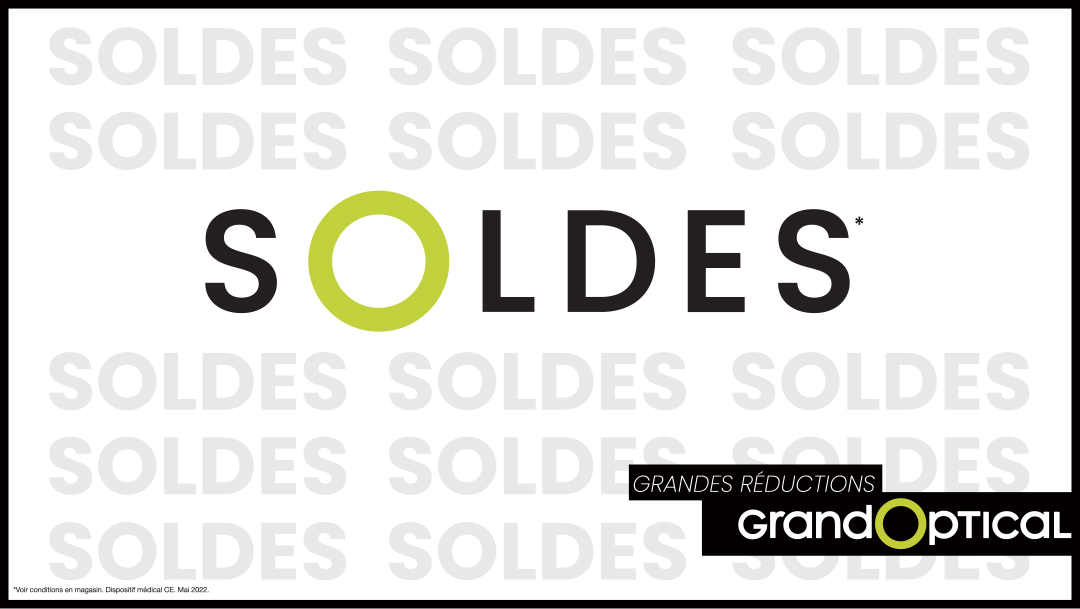 Soldes chez GrandOptical Soldes chez GrandOptical