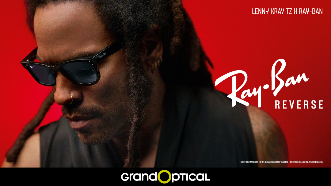 Découvrez la collaboration Ray-Ban Reverse et Lenny Kravitz chez GrandOptical