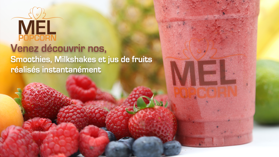 Melpopcorn et ses smoothies ! Melpopcorn et ses smoothies !