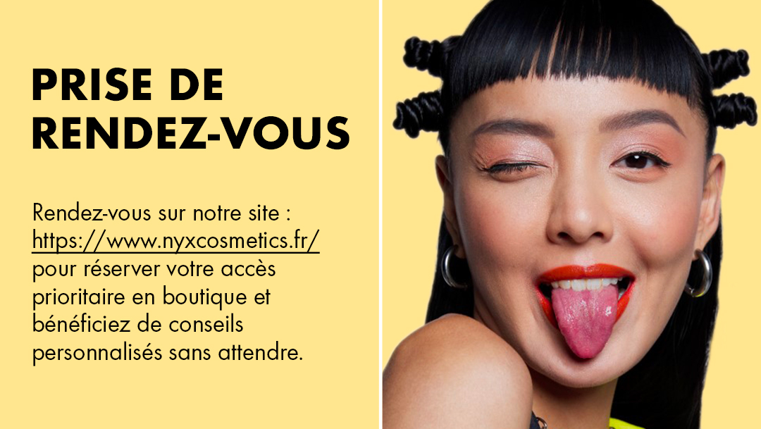 Nouveau service de booking NYX PROFESSIONAL MAKE UP Nouveau service de booking NYX PROFESSIONAL MAKE UP