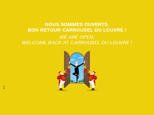 Bon retour au Carrousel du Louvre Bon retour au Carrousel du Louvre