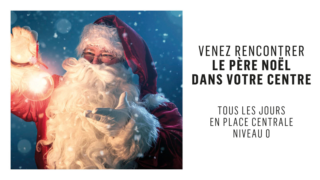 VOTRE PHOTO AVEC LE PÈRE NOËL VOTRE PHOTO AVEC LE PÈRE NOËL
