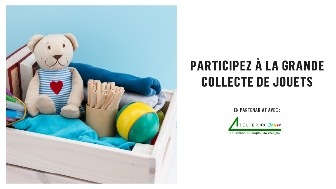 A partir du 15 juin, on collecte vos anciens jouets ! A partir du 15 juin, on collecte vos anciens jouets !