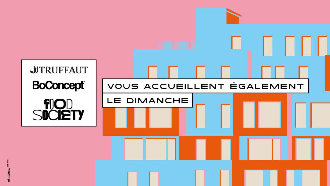 Vos enseignes vous accueillent aussi le dimanche ! Vos enseignes vous accueillent aussi le dimanche !
