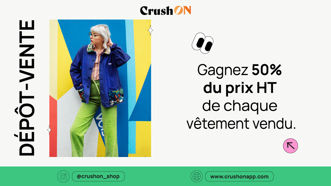 CrushON ouvre le dépôt-vente dans sa boutique des Ateliers Gaîté CrushON ouvre le dépôt-vente dans sa boutique des Ateliers Gaîté