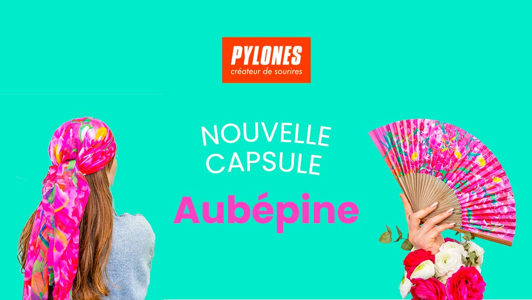 Pylones lance sa nouvelle capsule Aubépine 🌷