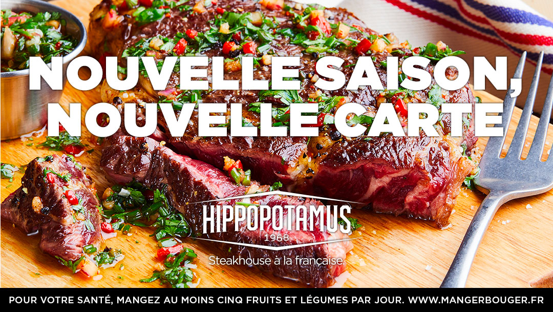 Nouvelle carte à découvrir dans votre restaurant Hippopotamus ! Nouvelle carte à découvrir dans votre restaurant Hippopotamus !