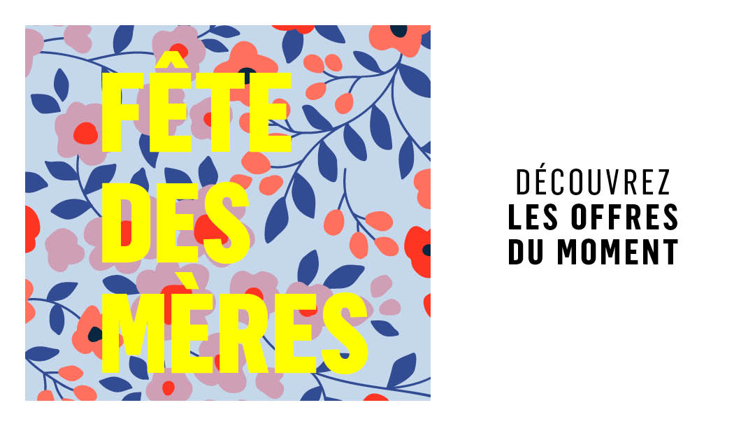 Fête des mères Fête des mères