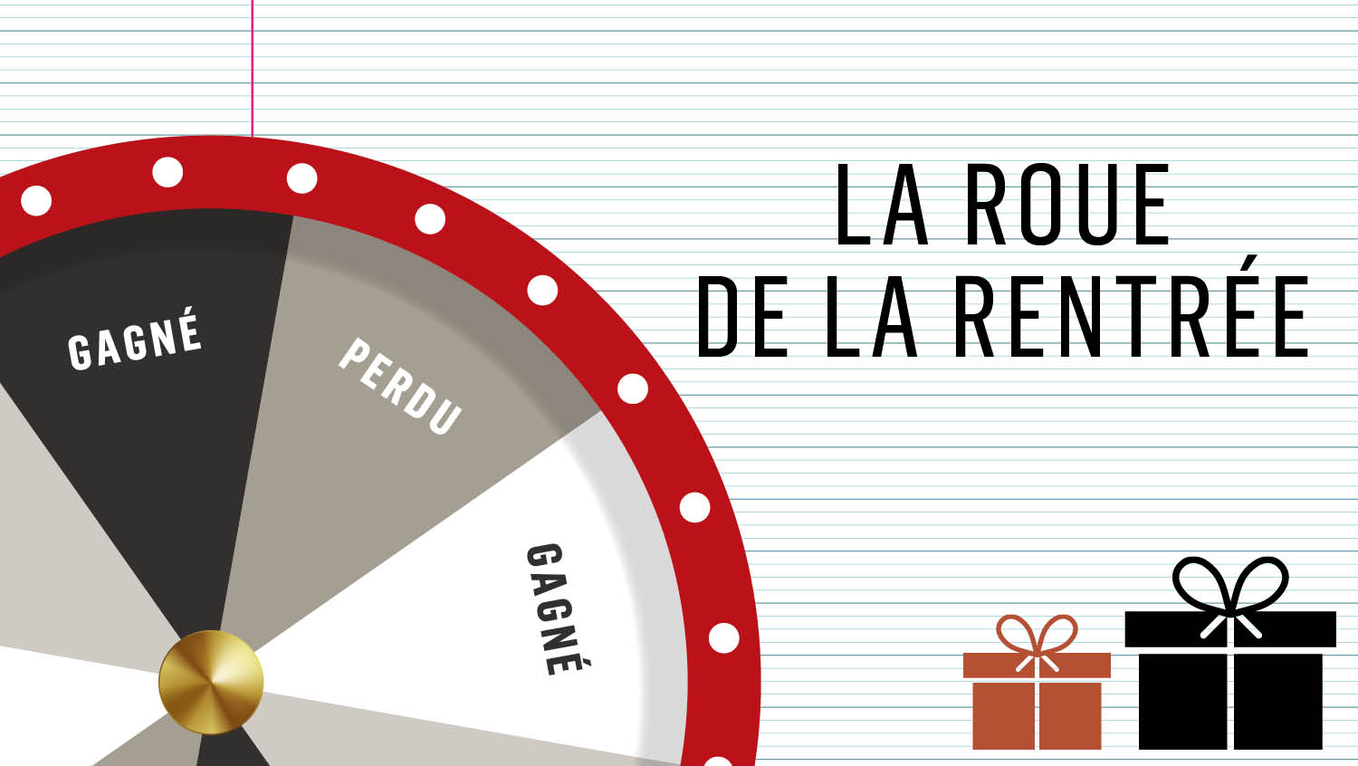 REMPORTEZ D'INCROYABLES CADEAUX REMPORTEZ D'INCROYABLES CADEAUX