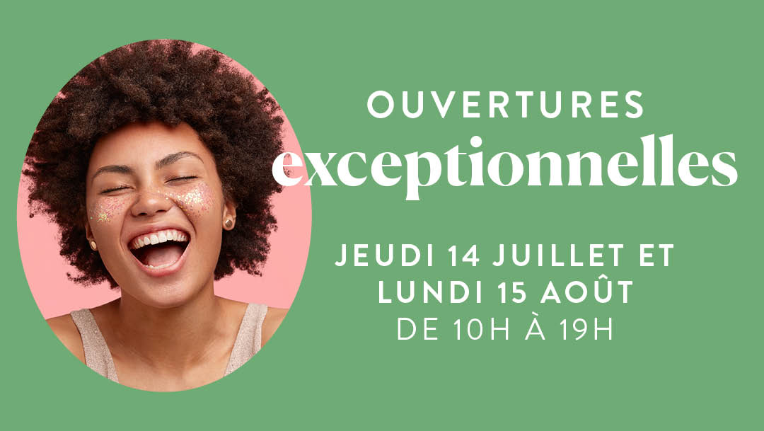 OUVERTURES EXCEPTIONNELLES OUVERTURES EXCEPTIONNELLES