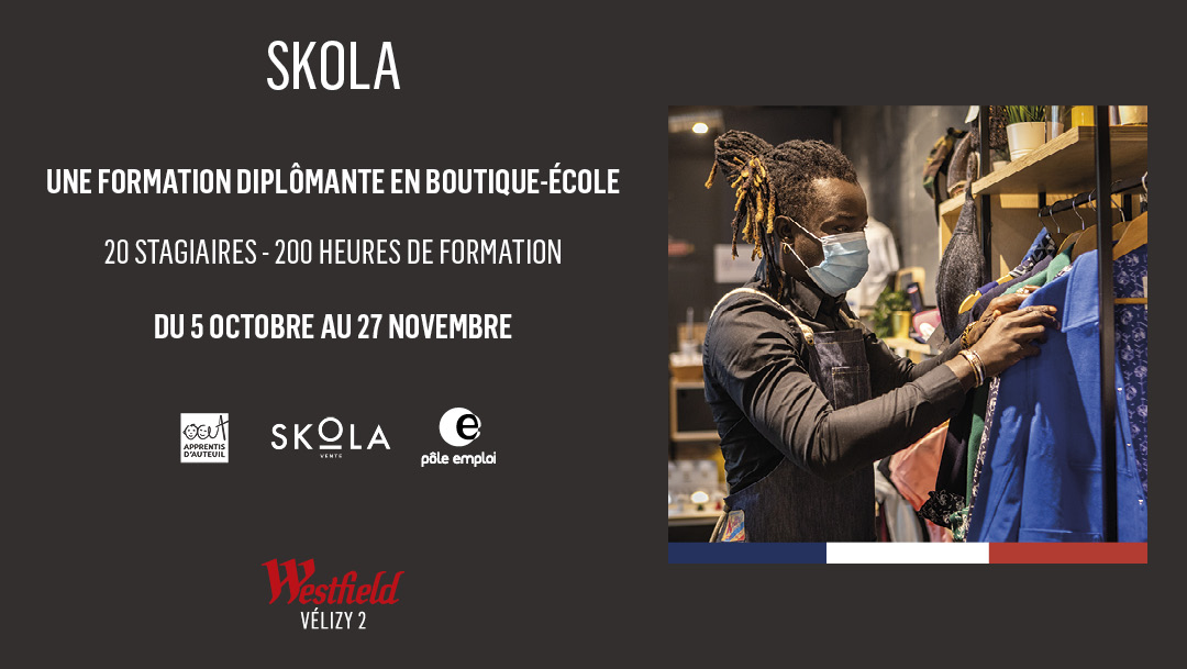 Westfield Vélizy 2 renouvelle son engagement avec Apprentis d’Auteuil : SKOLA Vente, formation innovante en boutique éphémère est de retour. Westfield Vélizy 2 renouvelle son engagement avec Apprentis d’Auteuil : SKOLA Vente, formation innovante en boutique éphémère est de retour.
