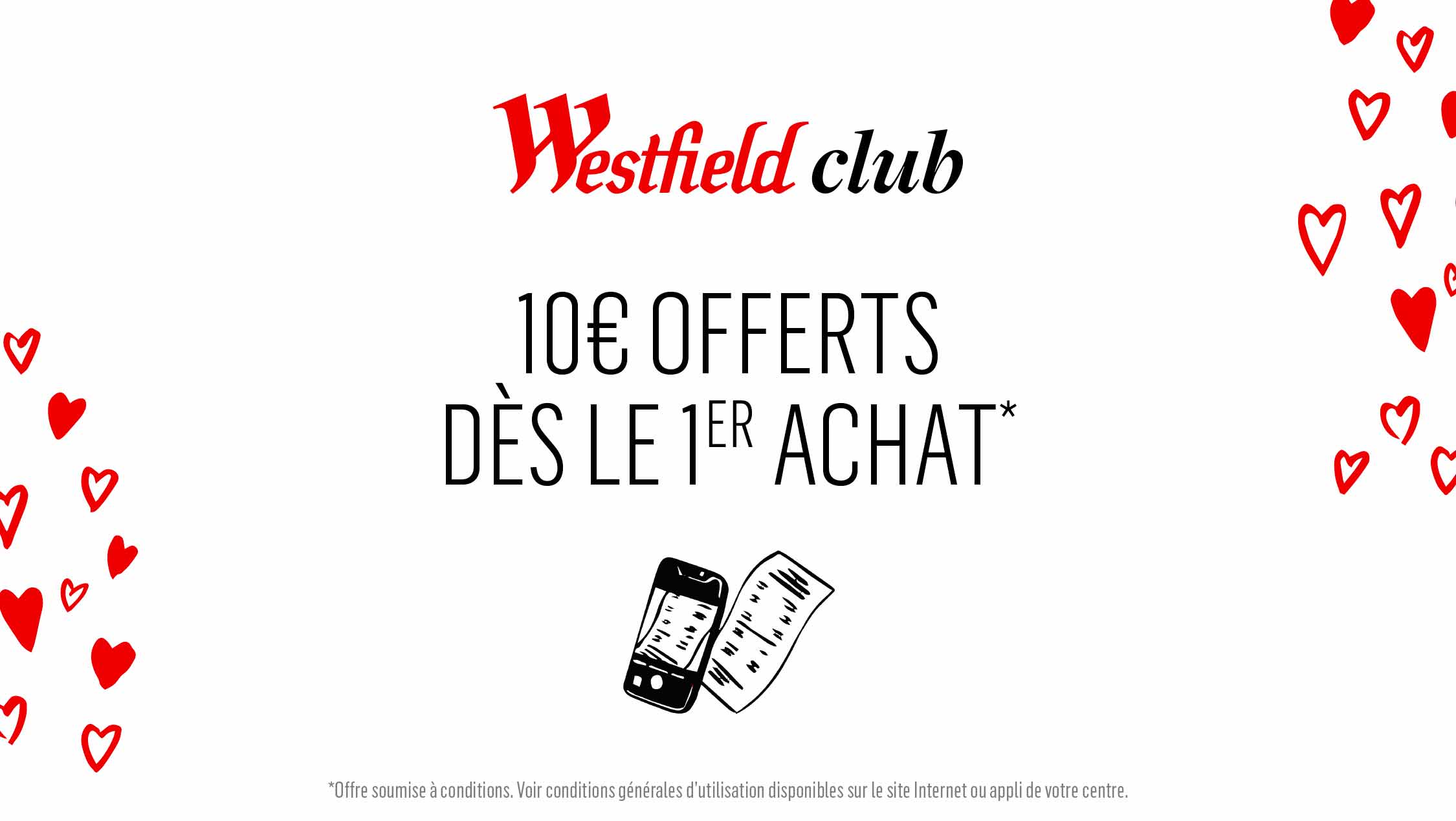 Programme fidélité Westfield Club Programme fidélité Westfield Club