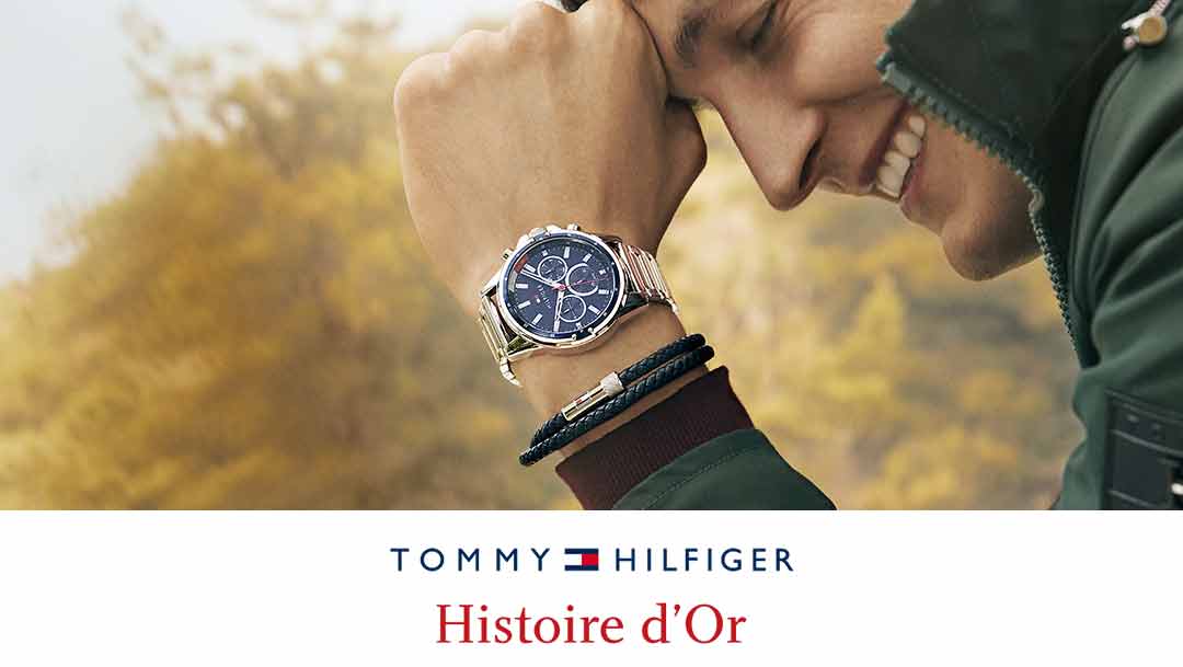 Découvrez les montres TOMMY HILFIGER à HISTOIRE D'OR Découvrez les montres TOMMY HILFIGER à HISTOIRE D'OR