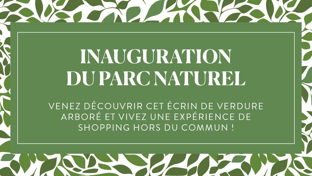 Venez découvrir le parc naturel de votre centre Polygone Riviera ! Venez découvrir le parc naturel de votre centre Polygone Riviera !