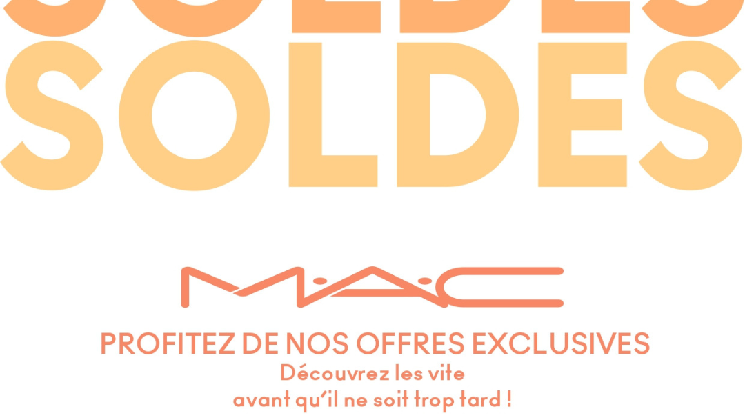 Soldes chez MAC Soldes chez MAC