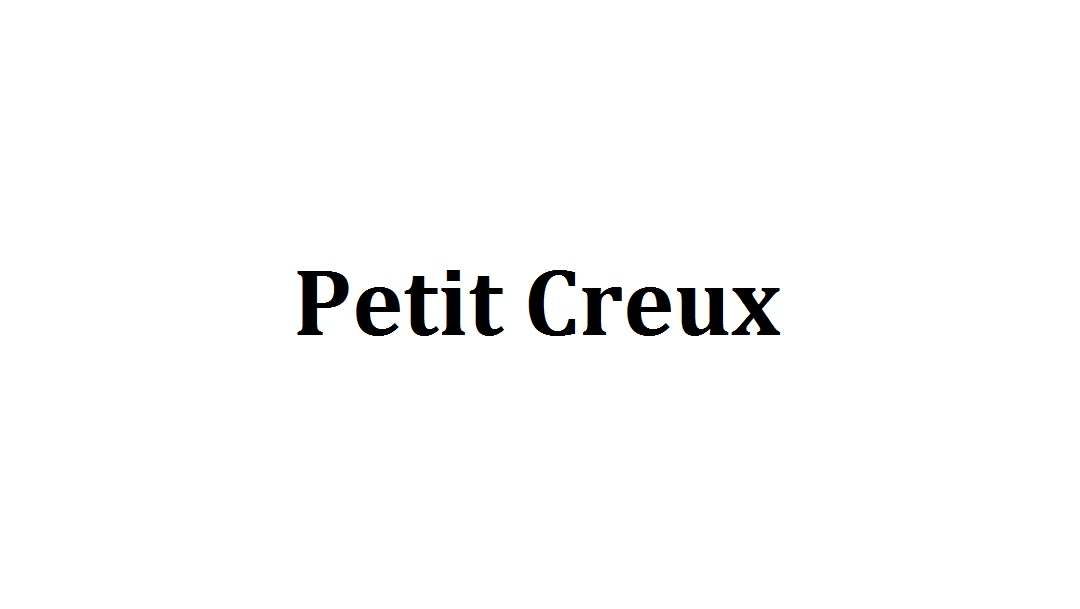 PETIT CREUX