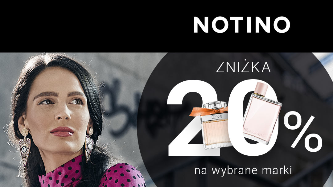 Zniżka 20% na wybrane marki w NOTINO Zniżka 20% na wybrane marki w NOTINO