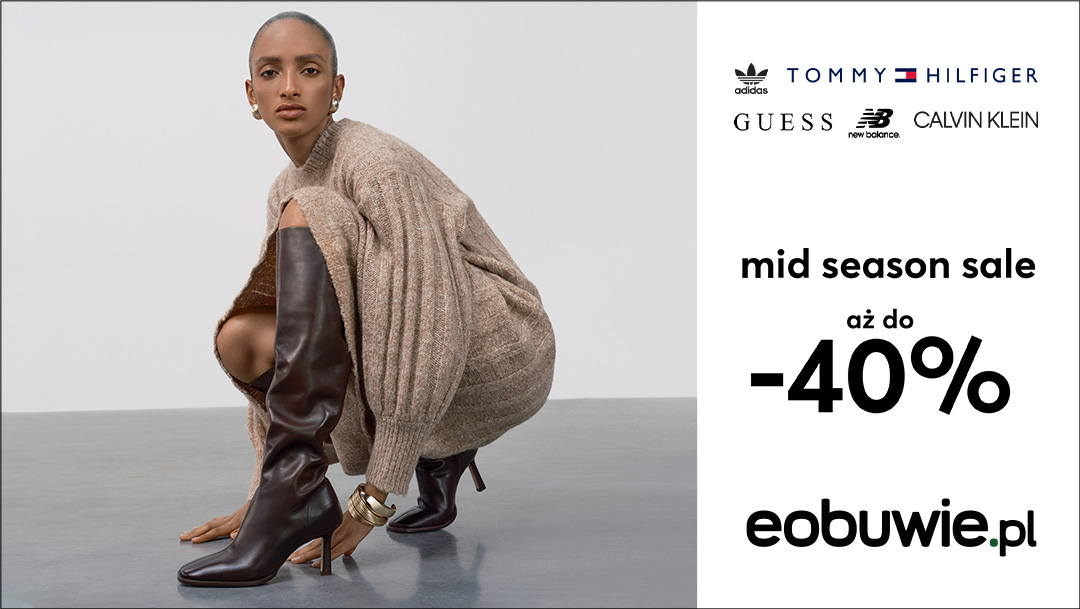 Mid Season Sale aż do -40% Mid Season Sale aż do -40%