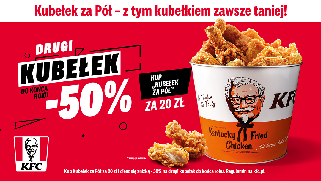 Drugi Kubełek do końca roku 50% taniej w KFC Drugi Kubełek do końca roku 50% taniej w KFC